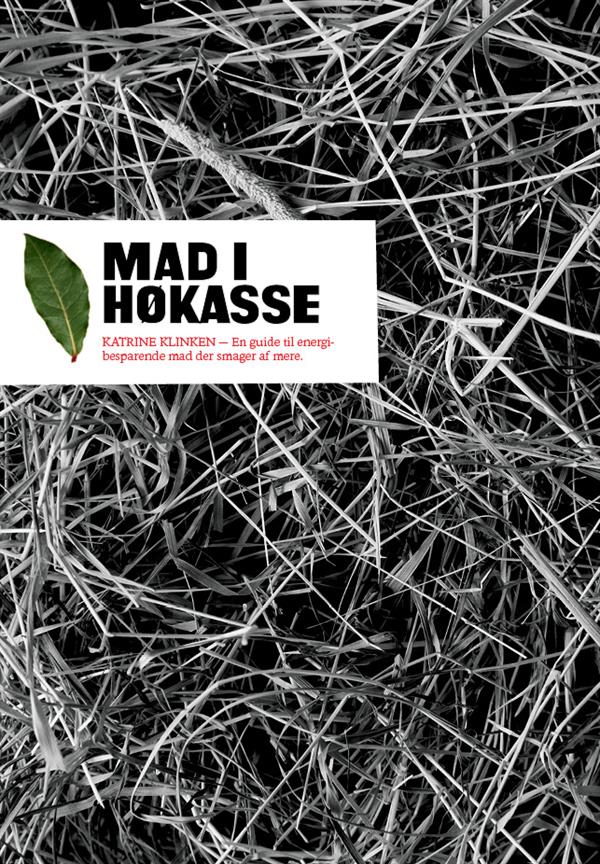 Mad i høkasse – opskrifter og energibesparende madlavning (Katrine Klinken)